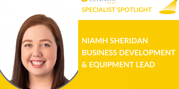 SPECIALIST SPOTLIGHT: Niamh Sheridan, Business Development & Equipment Lead