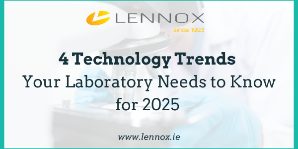 4 Technology Trends Your Laboratory Needs to Know for 2025 