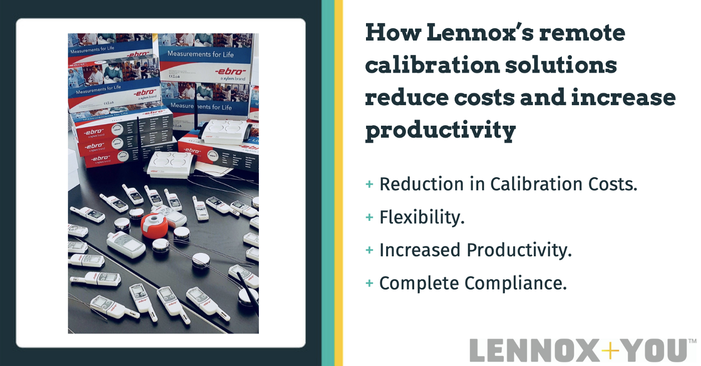 How Lennox’s remote calibration solutions reduce costs and increase productivity