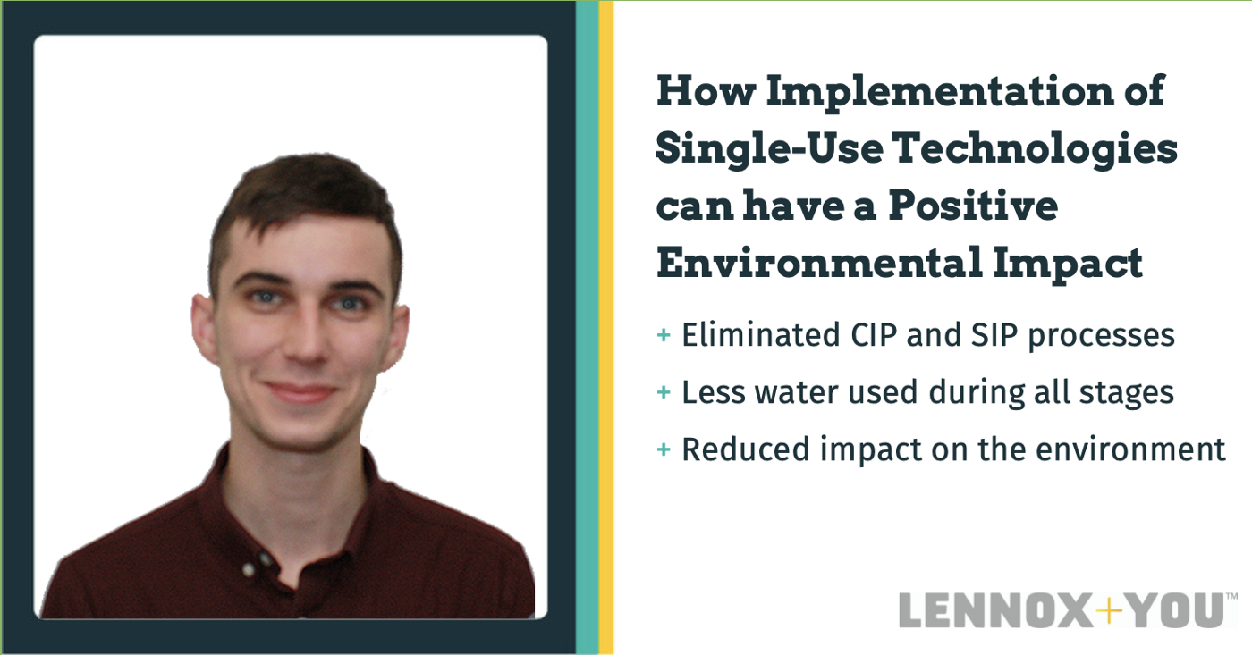 How implementation of single-use technologies can have a positive environmental impact
